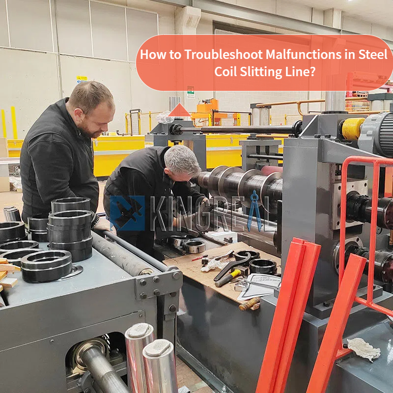 Steel Coil Slitting Line တွင် ချို့ယွင်းချက်များကို မည်သို့ဖြေရှင်းမည်နည်း။