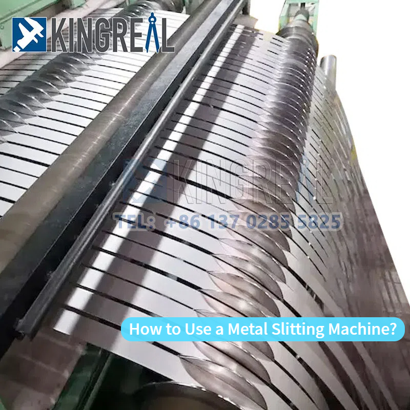 Metal Slitting Machine ကို ဘယ်လိုသုံးမလဲ။
